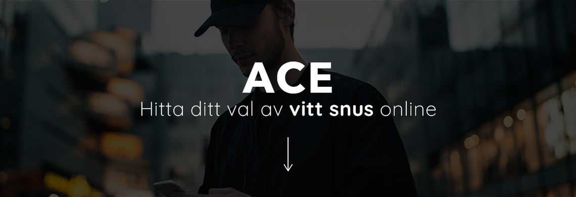 ACE snus