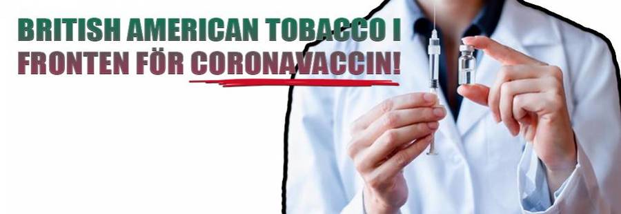 British American Tobacco i fronten för Coronavaccin!
