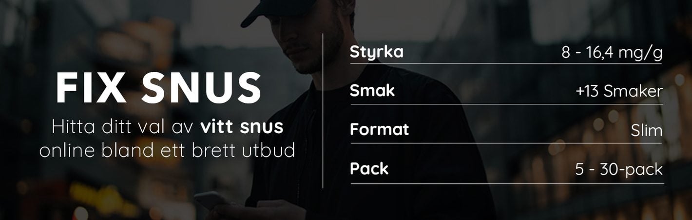 Fix snus